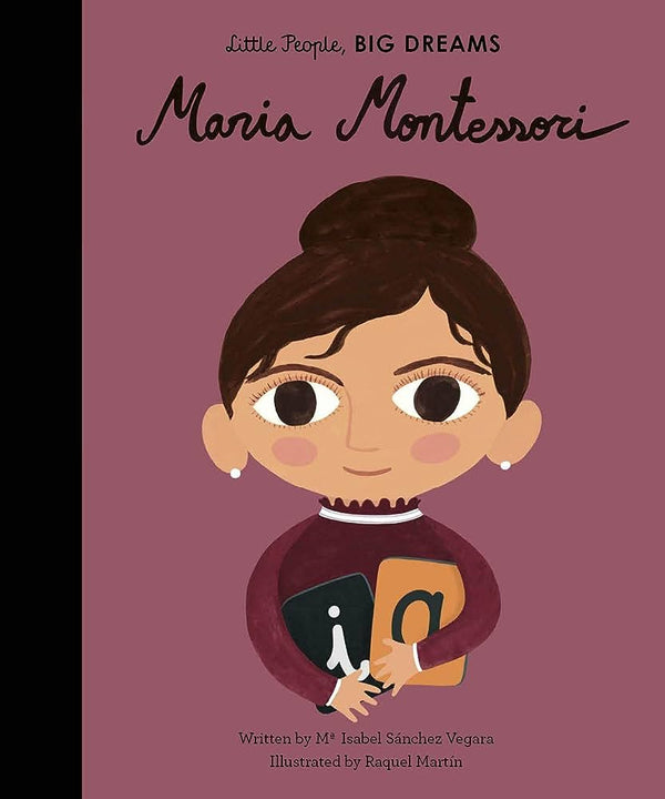 Little People, Big Dreams Hardcover Book | Maria Montessori