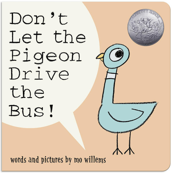 Don't Let the Pigeon Drive the Bus By Mo Willems