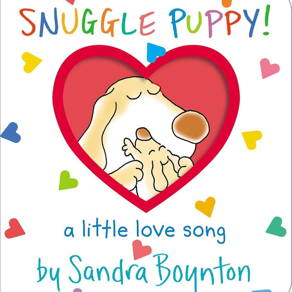 Snuggle Puppy! | A Little Love Song Board Book by Sandra Boynton