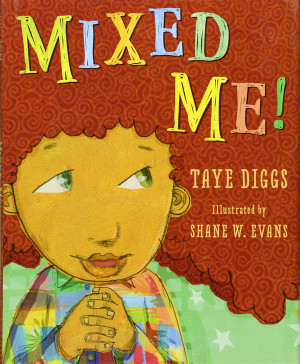 Mixed Me! By Taye Diggs