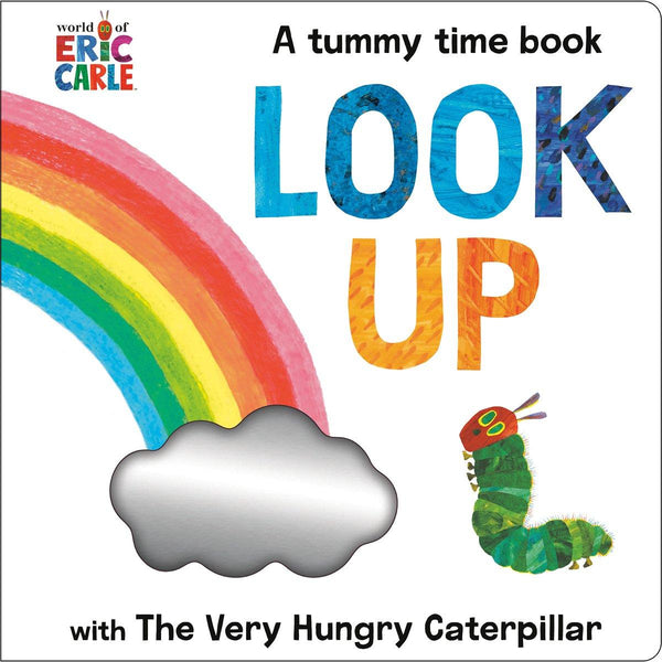 Look Up with The Very Hungry Caterpillar A Tummy Time Book by Eric Carle