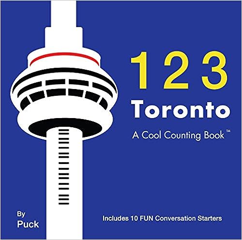 Toronto 123: A Cool Counting Book by Puck