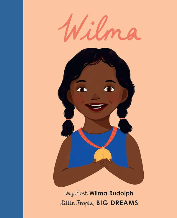 My First Little People, Big Dreams Board Book | Wilma Rudolph