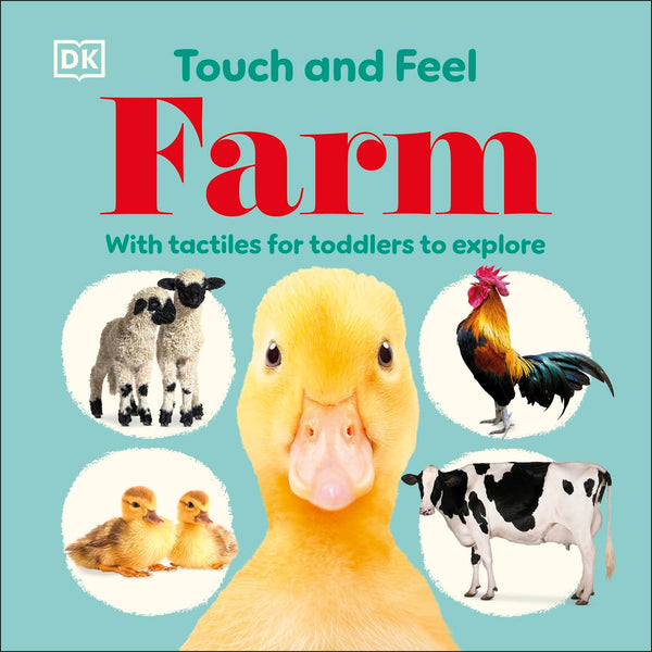 DK Touch and Feel Farm Board Book With tactile for toddlers to explore