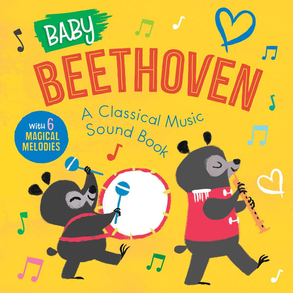 Baby Beethoven: A Classical Music Sound Book With 6 Magical Melodies | Board Book