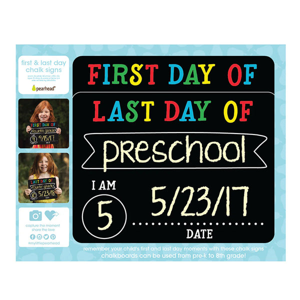 Pearhead First & Last Day Chalk Sign