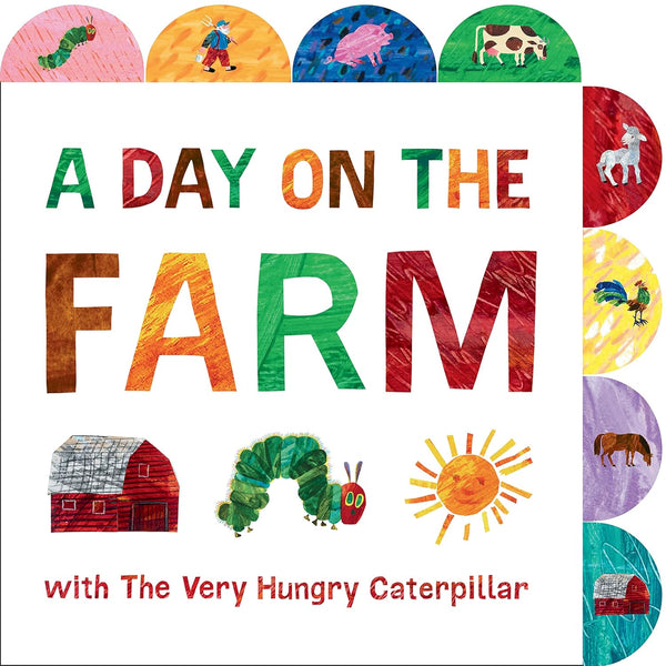 A Day On The Farm by Eric Carle