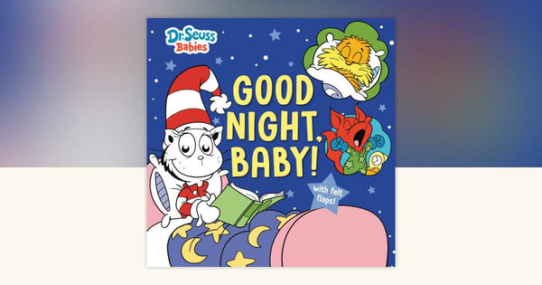 Dr. Seuss Babies Board Book | Good Night, Baby!