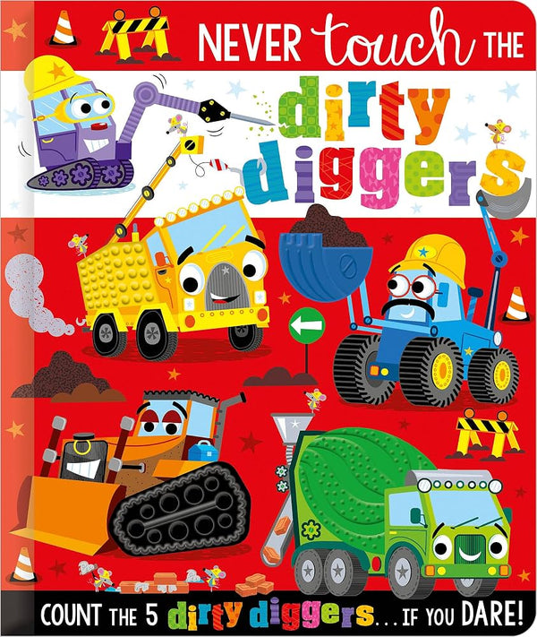 Make Believe Ideas | Never Touch the Dirty Diggers Board Book