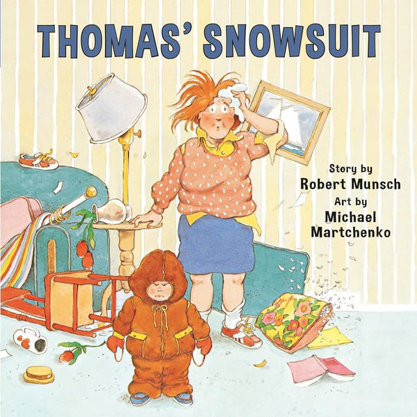 Thomas' Snowsuit  by Robert Munsch | Mini Book