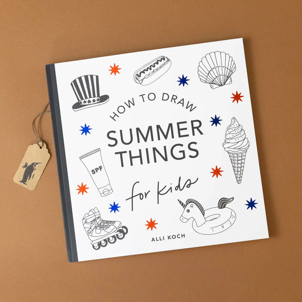 Summer Things: How to Draw Books for Kids by Alli Koch