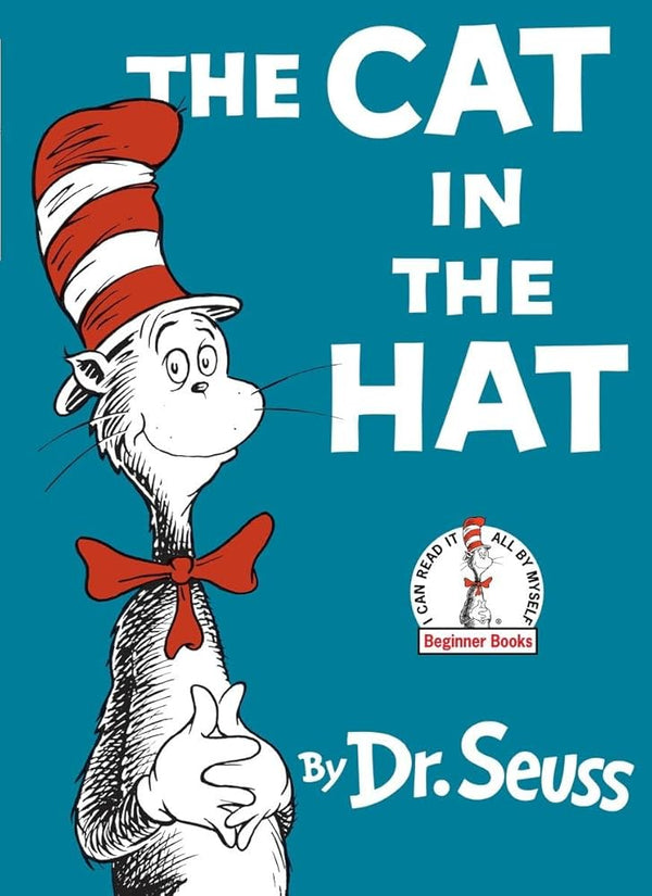 The Cat in the Hat by Dr. Seuss