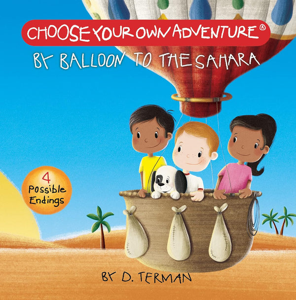 Choose Your Own Adventure Board Book | By Balloon to the Sahara