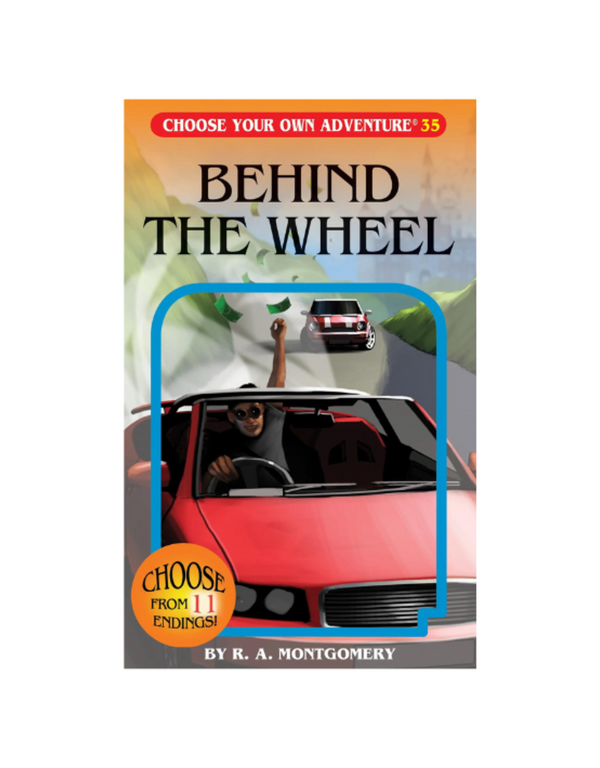 Classic Choose Your Own Adventure | Behind the Wheel