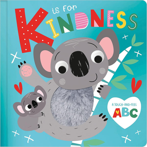 K is for Kindness Board Book | A Touch and Feel ABC Board Book