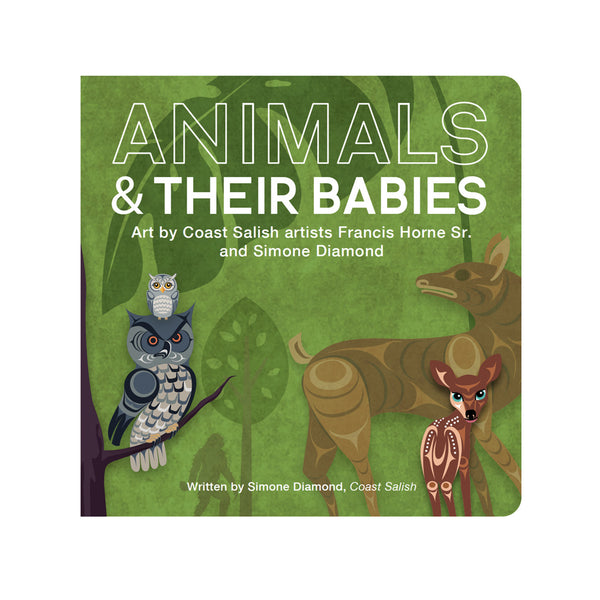 Animals and Their Babies: Art by Coast Salish articst Francis Horne Sr. and Simone Diamond