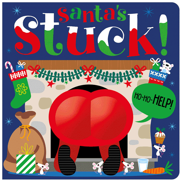 Santa's Stuck Board Book