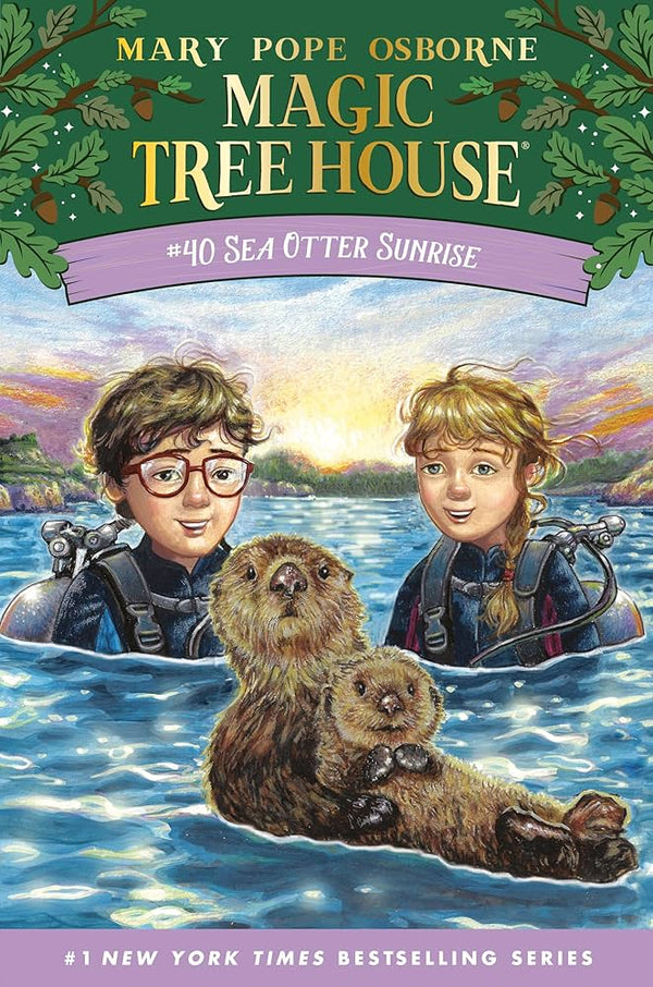 Magic Tree House Books by Mary Pope Osborne | Sea Otter Sunrise (#40)