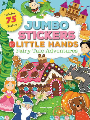 Jumbo Stickers for Little Hands: Fairy Tale