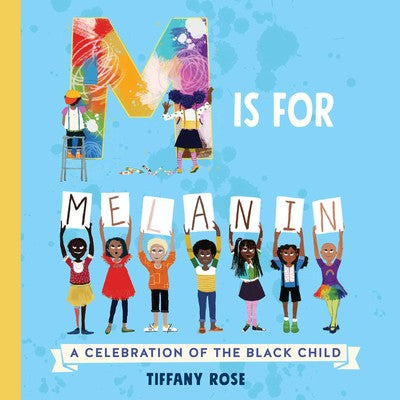 Simon and Schuster M is for Melanin