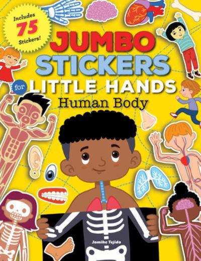 Jumbo Stickers for Little Hands: Human Body