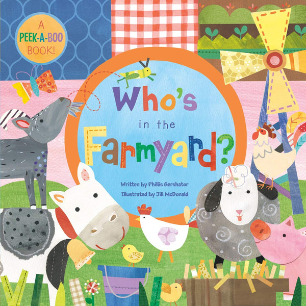 Who’s in the Farmyard? Board Book