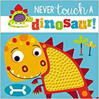 Never Touch a Dinosaur book