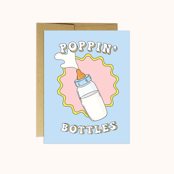 Poppin' Bottles Greeting Card