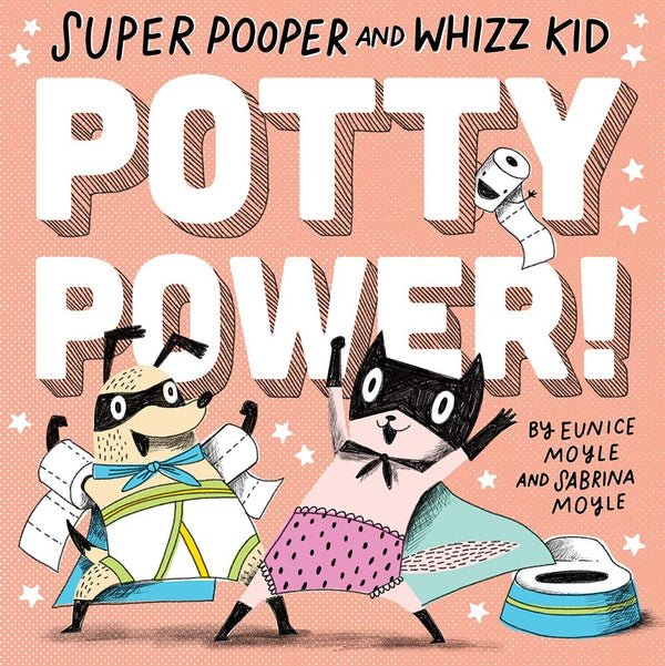 Super Popper and Whizz Kid Potty Power!