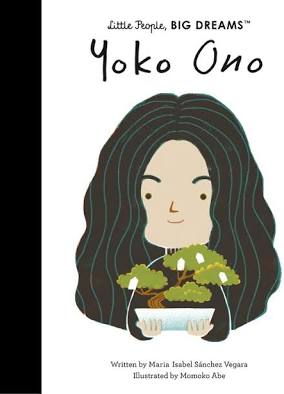 Little People, Big Dreams Yoko Ono Hardcover Book